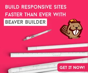 Get Beaver Builder Now!