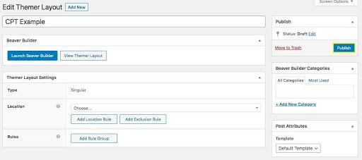 Publishing a new Themer layout
