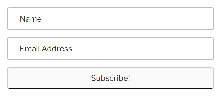 A simple subscribe module with a field for the name and email address.