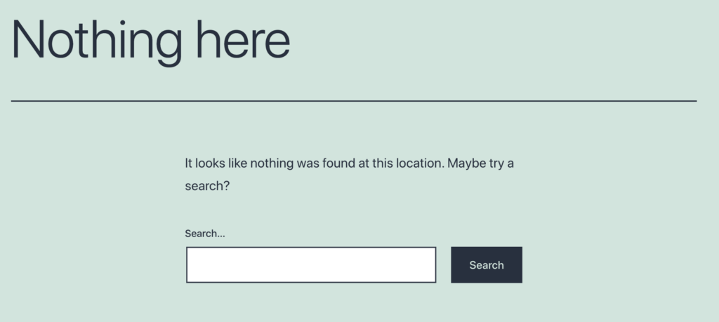 WordPress' default 404 page design. 