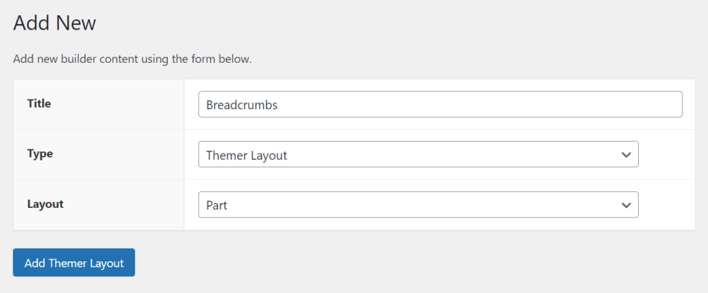 Adding a Beaver Themer layout