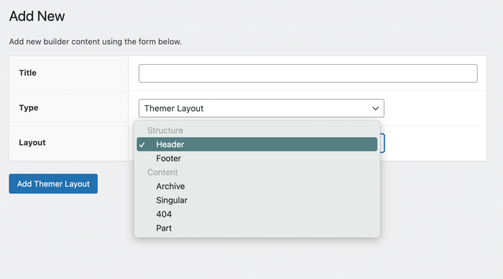 Themer layout options