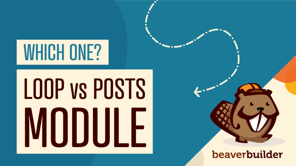loop module vs posts module