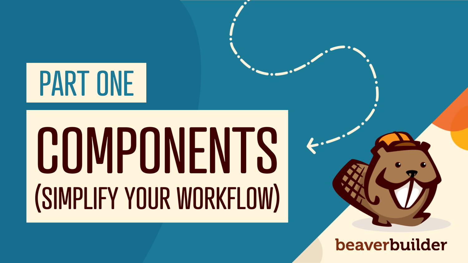Part 1: How Components Simplify Page Builder Workflows