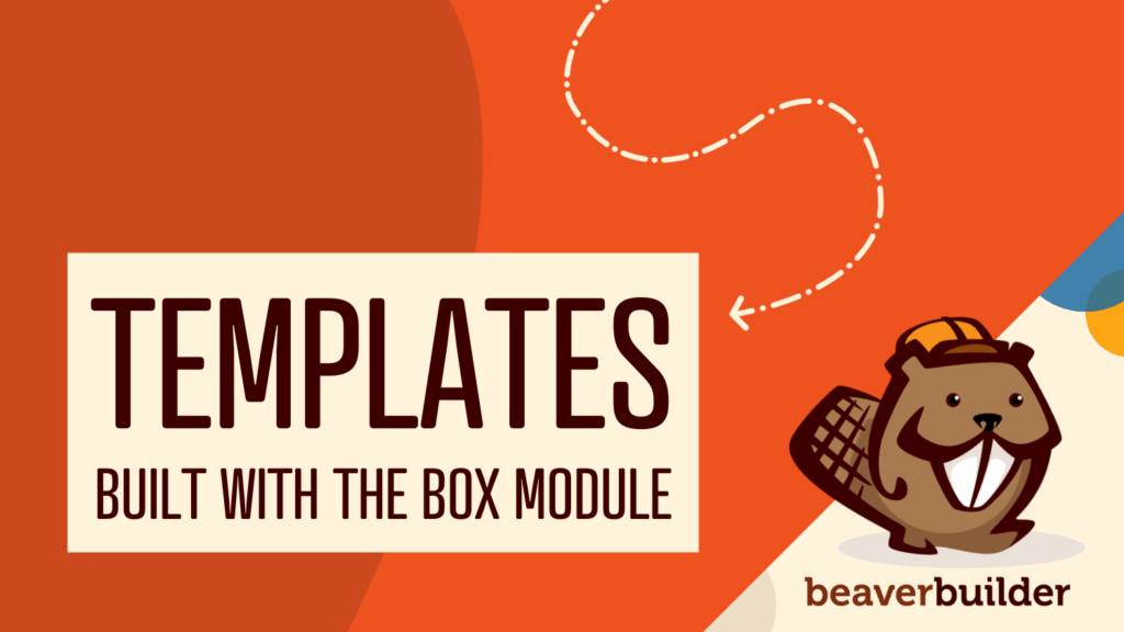 beaver builder box module templates