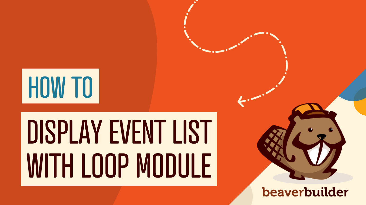 how to dispaly event lists beaver builder loop module and eventkoi