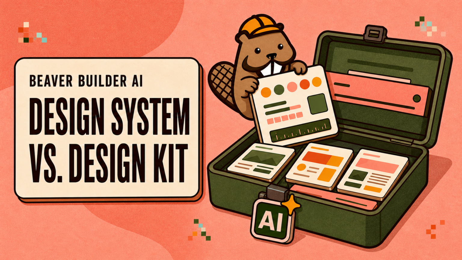 beaver builder ai design system vs design kit