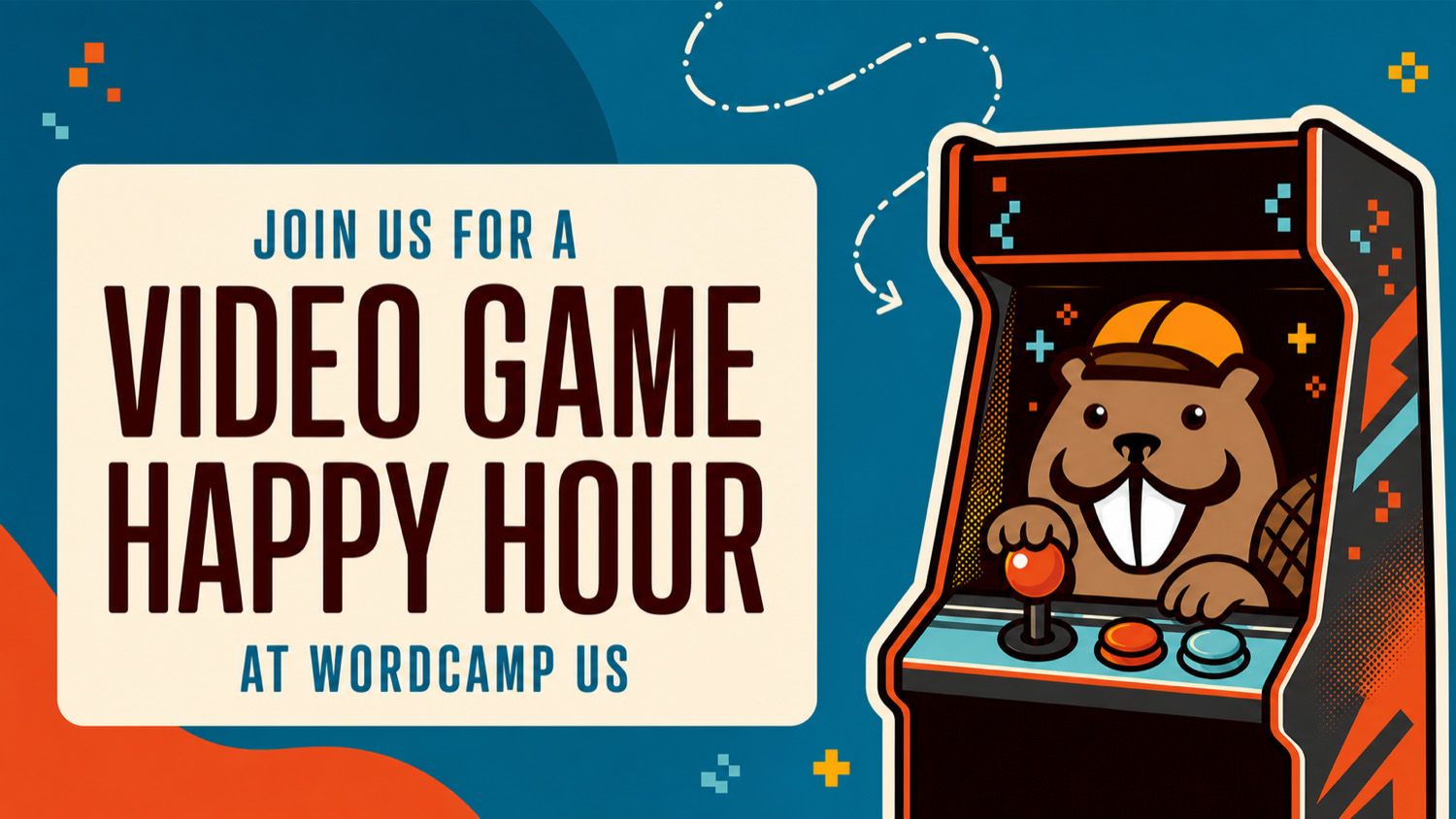 Beaver Builder mascot playing an arcade game beside text promoting a WordCamp US video game happy hour.