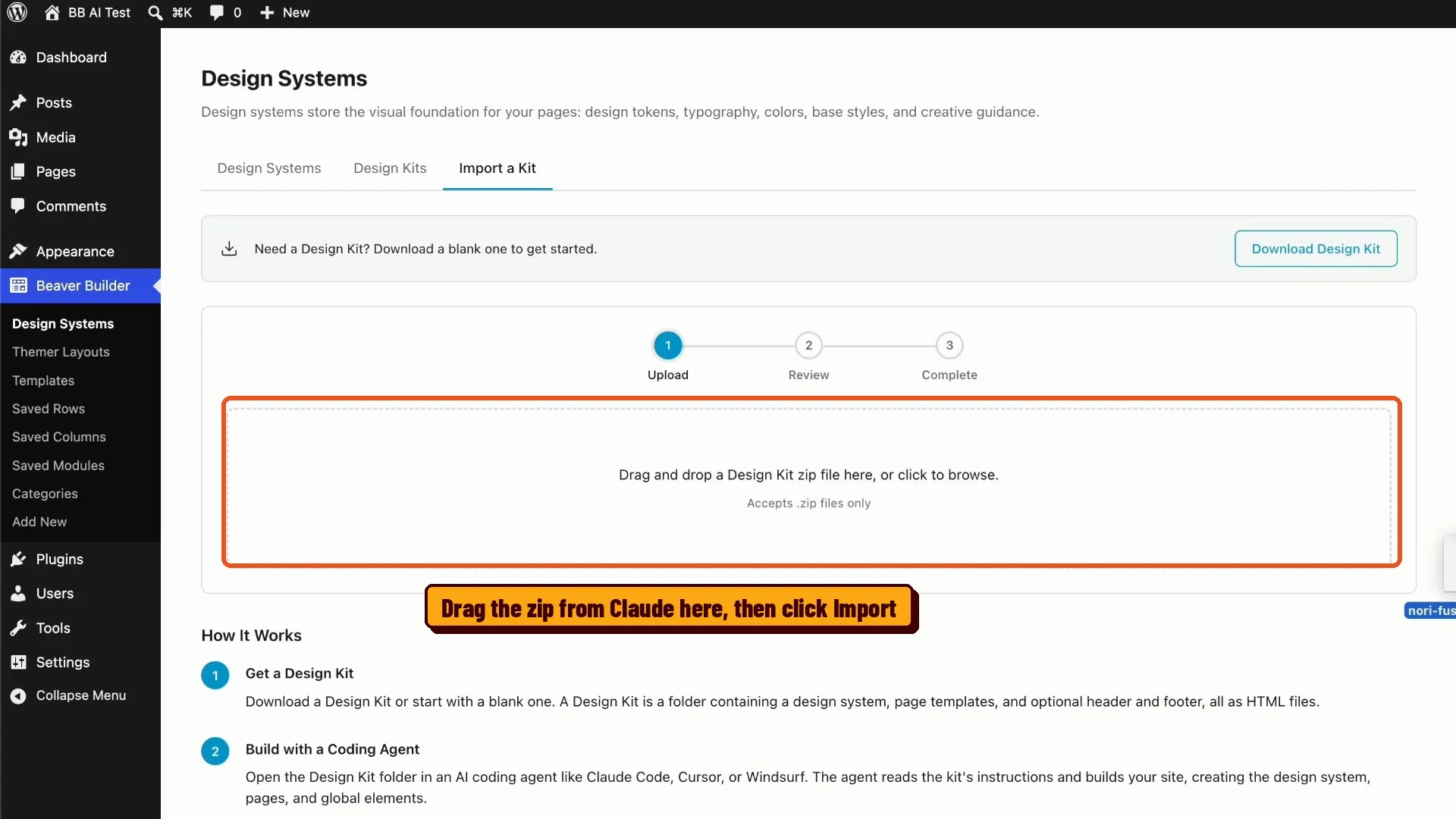Drag the Design Kit zip into the Beaver Builder import box